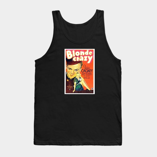 Blonde Crazy Movie Poster Tank Top by Noir-N-More